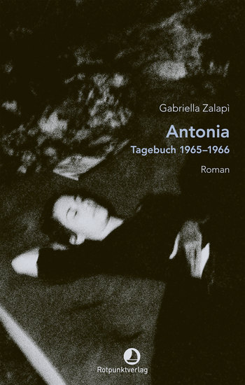 Antonia - Tagebuch 1965–1966 Roman - cover