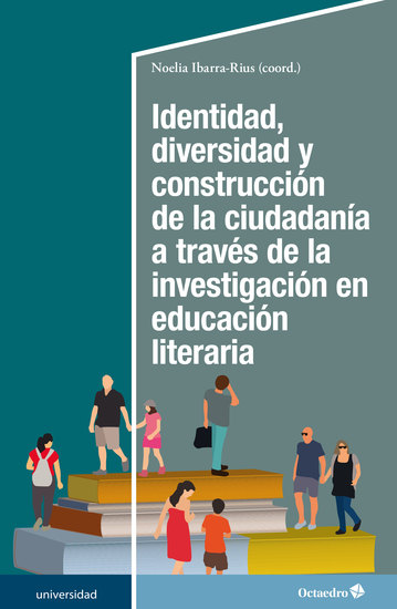 Identidad diversidad y construcción de la ciudadanía - a través de la investigación en educación literaria - cover