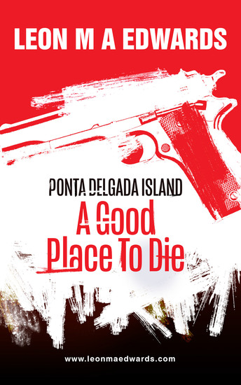 Ponta Delgada Island - A Good Place To Die - cover