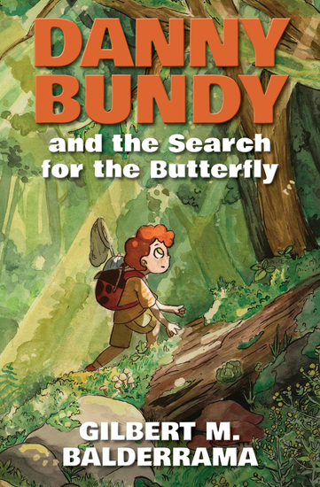 Danny Bundy and the Search for the Butterfly - cover