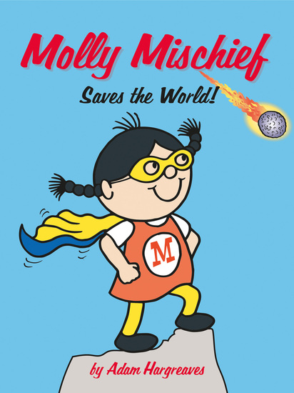Molly Mischief Saves the World - cover