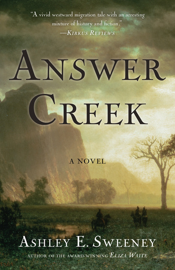 Answer Creek - A Novel - cover
