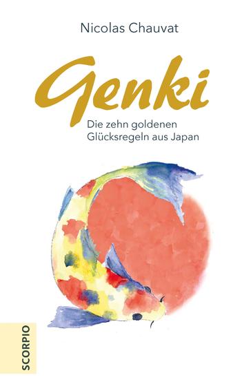 Genki - Die zehn goldenen Regeln aus Japan - cover