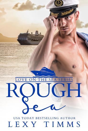 Rough Sea - Love on the Sea Series #2 - cover
