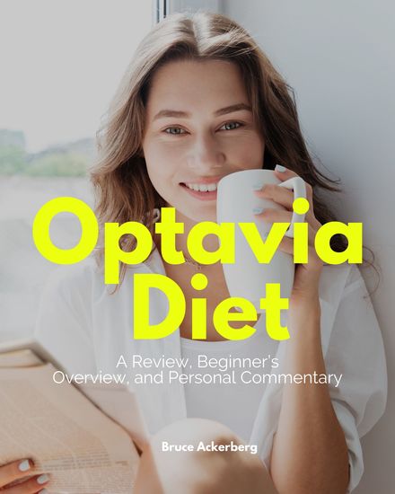 Optavia Diet - A Review Beginner’s Overview and Personal Commentary - cover