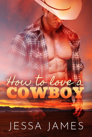 How To Love A Cowboy - cover