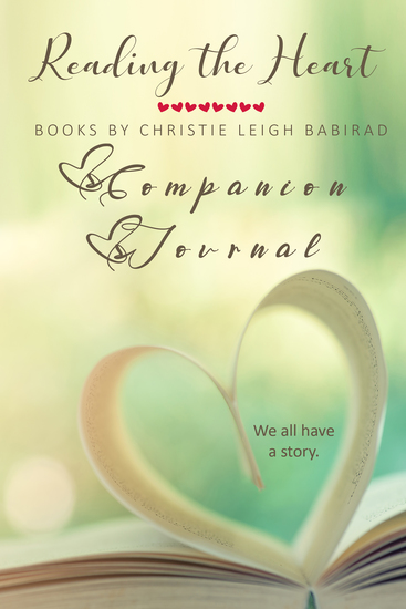 Reading the Heart - Books by Christie Leigh Babirad Companion Journal - cover