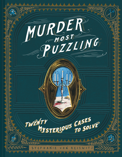 Murder Most Puzzling - Twenty Mysterious Cases to Solve - cover