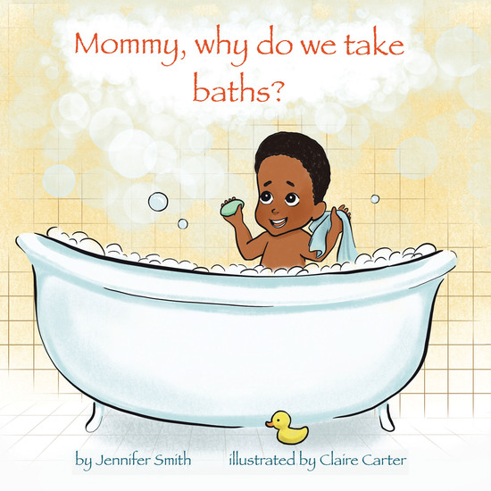 Mommy Why Do We Take Baths? - cover