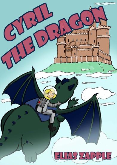 Cyril the Dragon - Jellybean the Dragon Stories #2 - cover