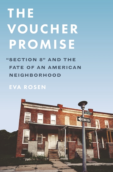 The Voucher Promise - "Section 8" and the Fate of an American Neighborhood - cover