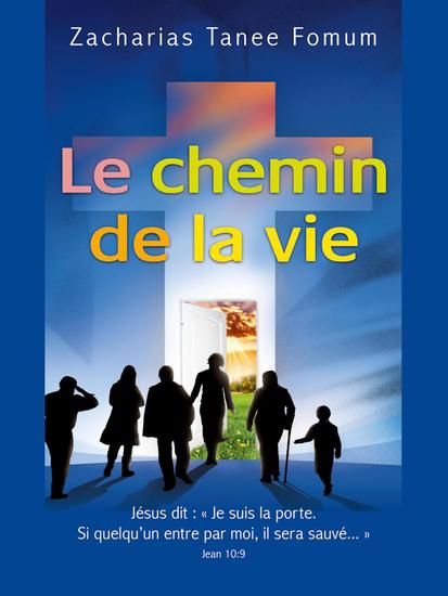 Le Chemin de la Vie - Le Chemin Chretien #1 - cover