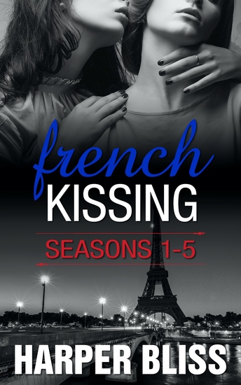 French Kissing Series Box Set: Seasons 1-5 - cover