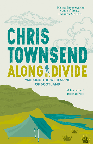 Along the Divide - Walking the Wild Spine of Scotland - cover