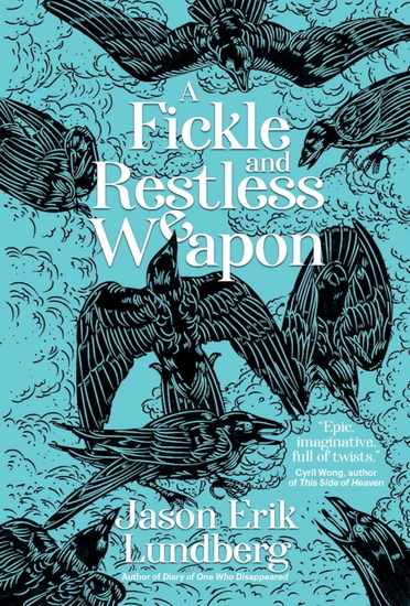 A Fickle and Restless Weapon - cover