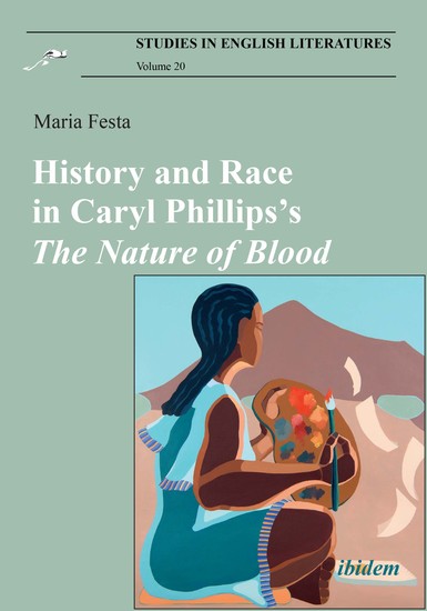 History and Race in Caryl Phillips’s The Nature of Blood - cover