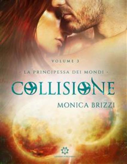 La Principessa dei Mondi - Collisione - cover