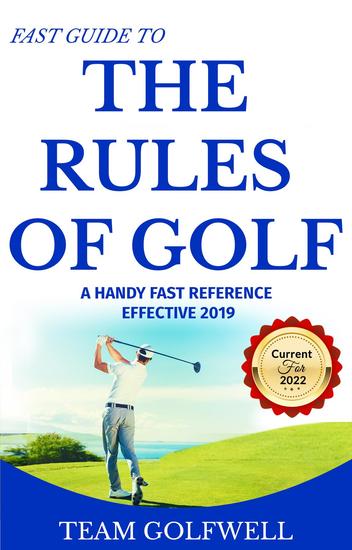 Fast Guide to the Rules of Golf - A Handy Fast Guide to Golf Rules - cover