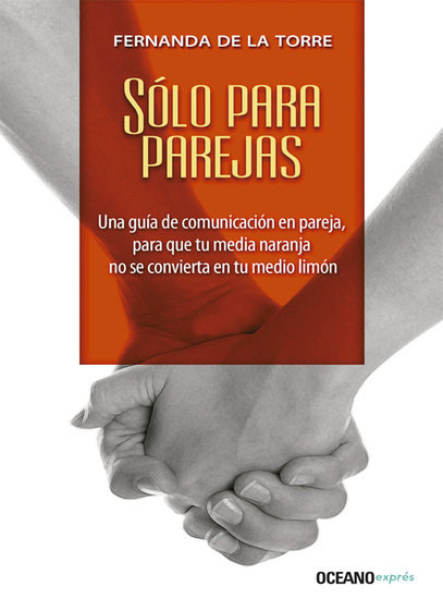 Sólo para parejas - Una guía de comunicación en pareja - cover