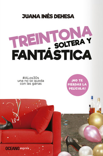 Treintona soltera y fantástica - Manual de supervivencia - cover