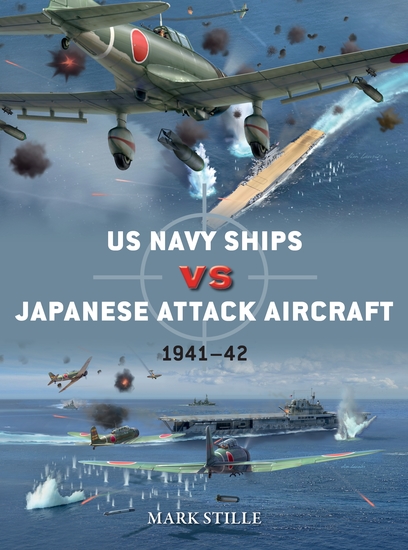 US Navy Ships vs Japanese Attack Aircraft - 1941–42 - cover