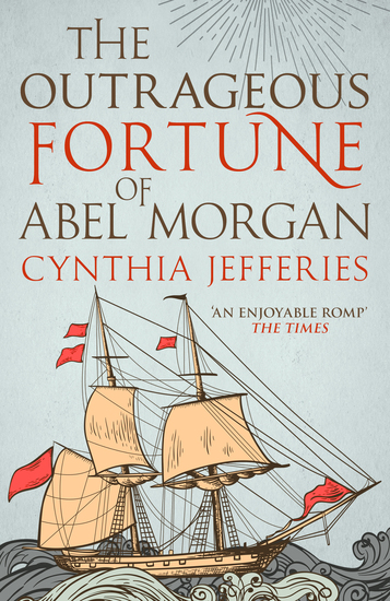 The Outrageous Fortune of Abel Morgan - cover