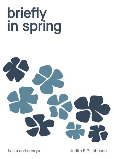 briefly in spring - haiku and senryu - cover