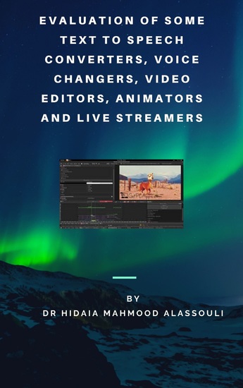 Evaluation of Some Text to Speech - Converters Voice Changers Video Editors Animators Speaking Avatar Makers and Live Streamers - cover