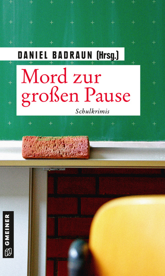 Mord zur großen Pause - Schulkrimis - cover