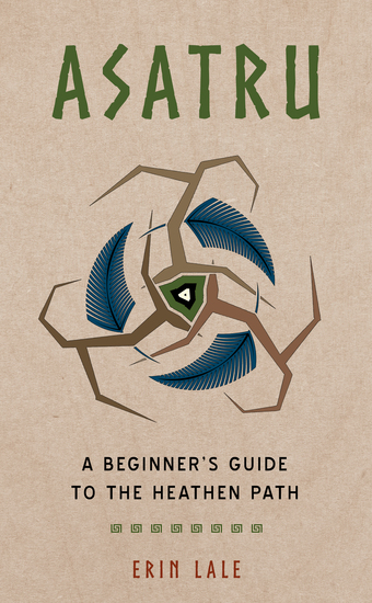 Asatru - A Beginner's Guide to the Heathen Path - cover