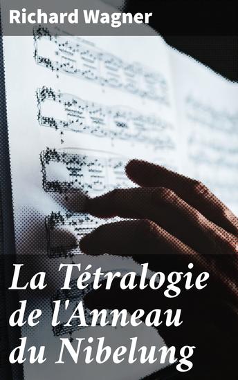 La Tétralogie de l'Anneau du Nibelung - cover