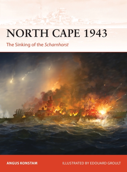 North Cape 1943 - The Sinking of the Scharnhorst - cover