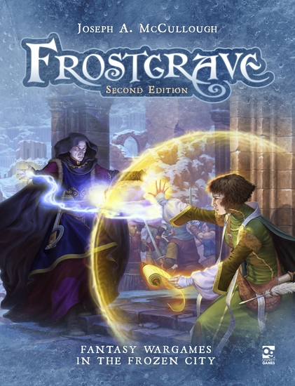 Frostgrave: Second Edition - Fantasy Wargames in the Frozen City - cover