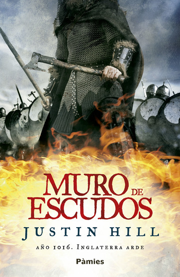 Muro de escudos - Año 1016 Inglaterra arde - cover