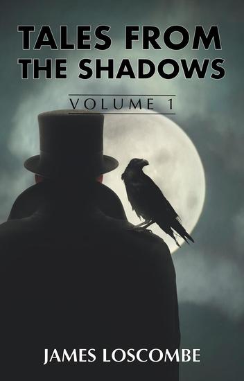 Tales from the Shadows - Short Story Collection #1 - cover