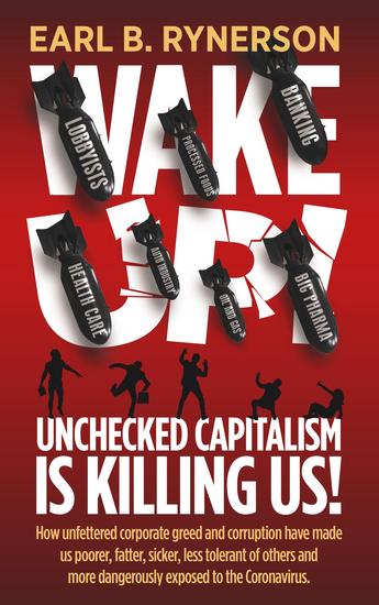 Unchecked Capitalism is Killing Us! - cover