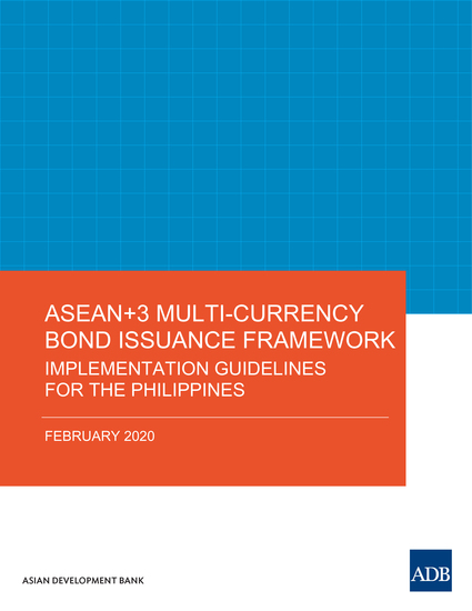 ASEAN+3 Multi-Currency Bond Issuance Framework - Implementation Guidelines for the Philippines - cover