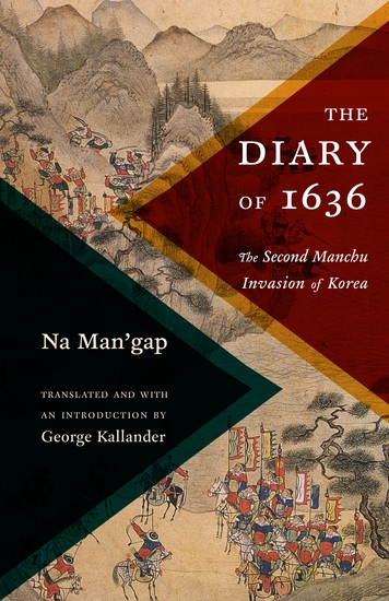 The Diary of 1636 - The Second Manchu Invasion of Korea - cover