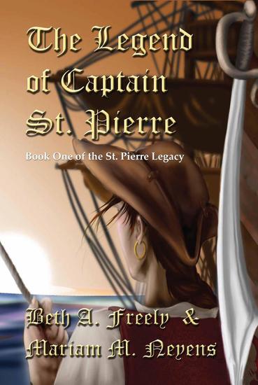 The Legend of Captain St Pierre - St Pierre Legacy #1 - cover