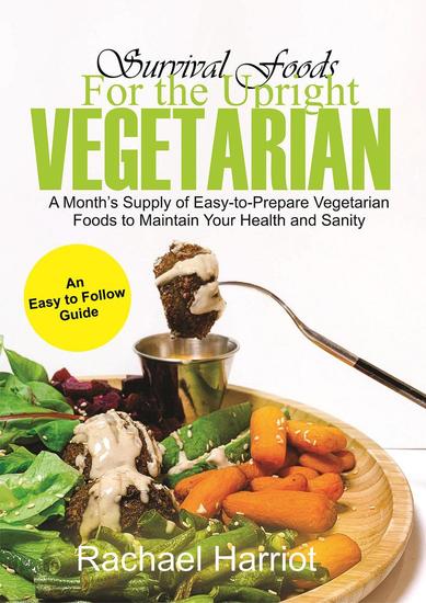 Survival Foods for the Upright Vegan - cover