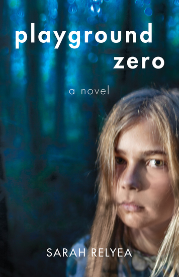 Playground Zero - A Novel - cover