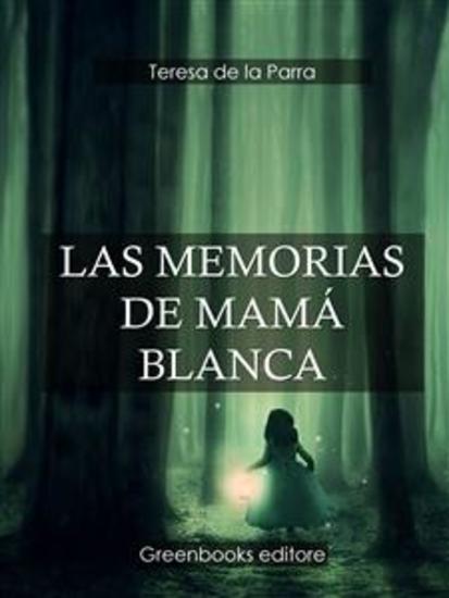 Las Memorias de Mamá Blanca - cover