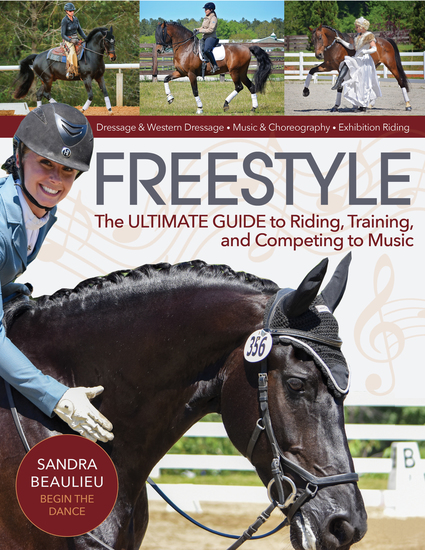 Freestyle - The Ultimate Guide to Riding Training and Competing to Music - cover