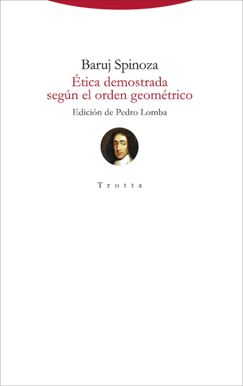 Ética demostrada según el orden geométrico - (edición bilingüe) - cover