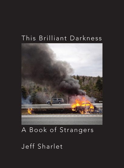 This Brilliant Darkness: A Book of Strangers - cover