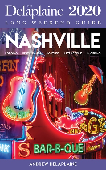 Nashville - The Delaplaine 2020 Long Weekend Guide - cover