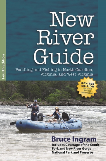 New River Guide - Paddling and Fishing in North Carolina Virginia and West Virginia - cover