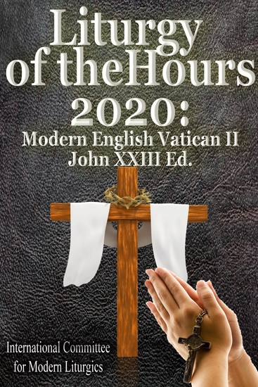 Liturgy of the Hours 2020 - Modern English Vatican II John XXIII Ed - cover