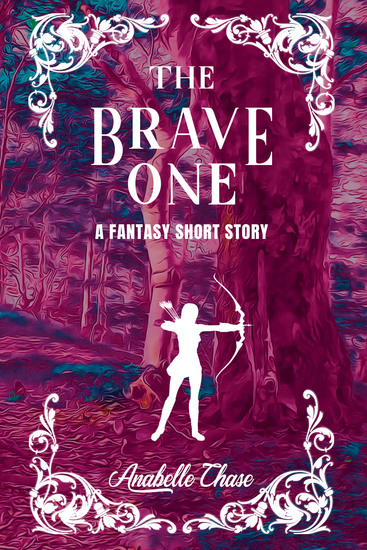 The Brave One - A Fantasy Short Story - cover