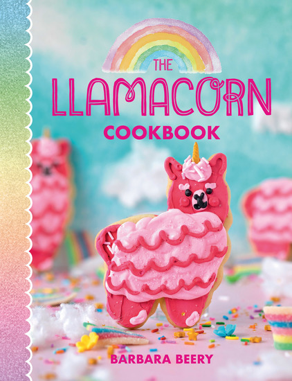 The Llamacorn Cookbook - cover